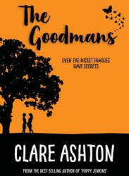 The Goodmans - Clare Ashton (ISBN: 9781720817062)