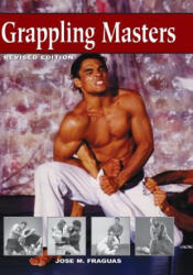 Grappling Masters - Rigan Machado (ISBN: 9781933901350)