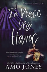 In Peace Lies Havoc - Amo Jones (ISBN: 9798606515776)