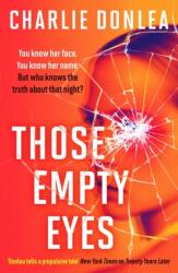 Those Empty Eyes (ISBN: 9781804364666)