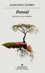 Bonsái - ALEJANDRO ZAMBRA (ISBN: 9788433999559)