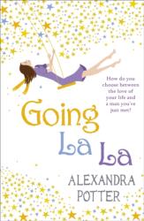 Going La La (ISBN: 9780340919620)