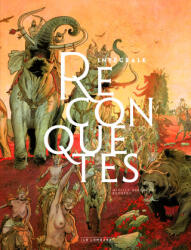 Reconquêtes - Tome 0 - Intégrale Reconquêtes (ISBN: 9782803672707)