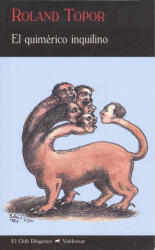 EL QUIMÈRICO INQUILINO | ROLAND TOPOR (ISBN: 9788477028857)