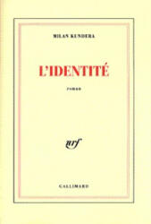 L'identité - Kundera (ISBN: 9782070751945)