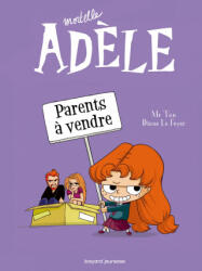 Mortelle Adele 8/Parents a vendre - M. TAN (ISBN: 9791027600076)
