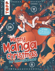 Merry Manga-Christmas. Das Adventskalender-Buch (ISBN: 9783735880277)