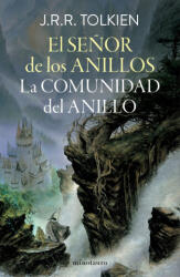 EL SEÑOR DE LOS ANILLOS Nº 01/03 LA COMUNIDAD DEL ANILLO (ISBN: 9788445013557)