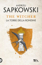 torre della rondine. The Witcher - Andrzej Sapkowski (ISBN: 9788850266777)