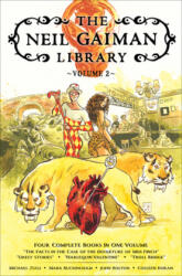 The Neil Gaiman Library Volume 2 - Mark Buckingham, Michael Zulli (ISBN: 9781506715940)