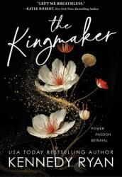Kingmaker - Kennedy Ryan (ISBN: 9781728286822)
