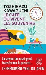 Le Cafe ou vivent les souvenirs (ISBN: 9782253251385)