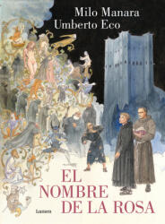 EL NOMBRE DE LA ROSA LA NOVELA GRAFICA - Umberto Eco (ISBN: 9788426425737)