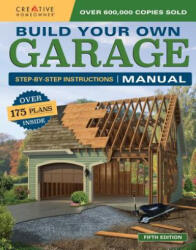 Build Your Own Garage Manual - Design America Inc (ISBN: 9781580117890)