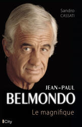 Jean-Paul Belmondo, le magnifique - CASSATI-S (ISBN: 9782352888192)