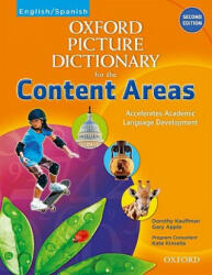 Oxford Picture Dictionary for the Content Areas: English-Spanish Edition - Dorothy Kauffman, PH. D. PH. D. PH. D. PH. D. , Gary Apple (ISBN: 9780194525022)