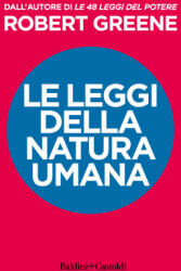 leggi della natura umana - Robert Greene (ISBN: 9791254940815)