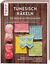 Tunesisch häkeln - Die große Mustersammlung (ISBN: 9783735870636)