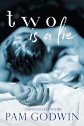 Two is a Lie (ISBN: 9781548559403)