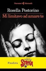 Mi limitavo ad amare te (ISBN: 9788807035265)