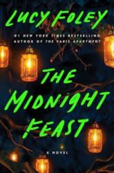 The Midnight Feast (ISBN: 9780063357860)