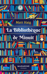 La Bibliothèque de Minuit - Matt Haig (ISBN: 9782863748732)