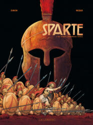 Sparte - Tome 1 - Ne jamais demander grâce - Weber (ISBN: 9782803628551)