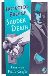 Inspector French: Sudden Death (ISBN: 9780008393120)