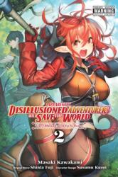 Apparently, Disillusioned Adventurers Will Save the World, Vol. 2 (ISBN: 9781975351946)