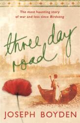 Three Day Road (ISBN: 9780753820810)