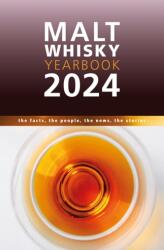 Malt Whisky Yearbook 2024 (ISBN: 9781739449209)