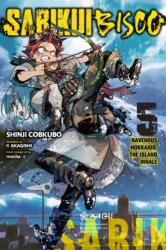 Sabikui Bisco, Vol. 5 (ISBN: 9781975336899)