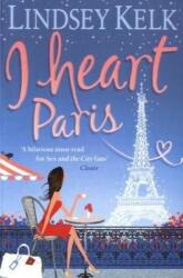 I Heart Paris. Gucci, Glamour und Champagner, englische Ausgabe (ISBN: 9780007288410)