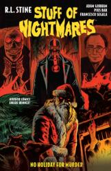 Stuff of Nightmares: No Holiday for Murder (ISBN: 9781608862290)