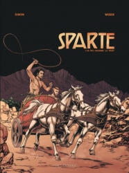 Sparte - Tome 3 - Ne pas craindre la mort - Weber (ISBN: 9782803634354)