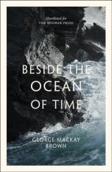 Beside the Ocean of Time (ISBN: 9781846975103)