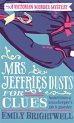 Mrs Jeffries Dusts For Clues (ISBN: 9781472108890)