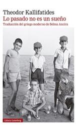 Lo pasado no es un sueno (ISBN: 9788418526312)