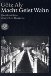 Macht, Geist, Wahn - Götz Aly (ISBN: 9783596139910)