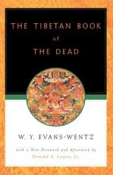 Tibetan Book of the Dead - W Y Evans-Wentz (ISBN: 9780195133127)
