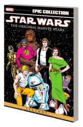 Star Wars Legends Epic Collection: The Original Marvel Years Vol. 6 (ISBN: 9781302951580)