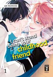 I can't stand being your Childhood Friend 01 (ISBN: 9783755500582)