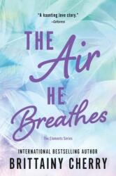 The Air He Breathes (ISBN: 9781728297118)