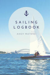 Sailing Log Book - Amy Newton (ISBN: 9781649442680)
