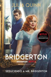 SEDUCIENDO A MR. BRIDGERTON (ISBN: 9788419130266)