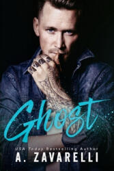 A Zavarelli - Ghost - A Zavarelli (ISBN: 9781537283760)