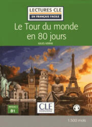 Lectures faciles 3: Le Tour du monde en 80 jours - Livre + audio online - Jules Verne (ISBN: 9782090318869)