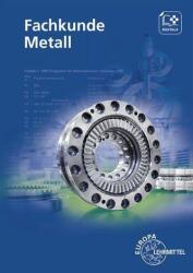 Fachkunde Metall (ISBN: 9783808516805)