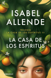 LA CASA DE LOS ESPIRITUS | ALLENDE, ISABEL (ISBN: 9788466367912)