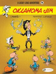 Lucky Luke Vol 76: Oklahoma Jim (ISBN: 9781849185370)